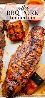 Grilled Bbq Pork Tenderloin Recipe Recipe In 2020 Grilled Pork Tenderloin Recipes Tenderloin Recipes Bbq Pork Tenderloin