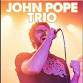 John Pope Trio event image
