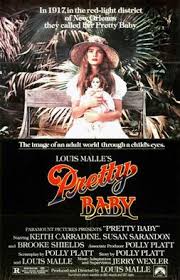 Due to my age i'd never seen 'pretty baby' in the theater or, for some reason, read much about it. Pretty Baby 1978 Film Wikipedia