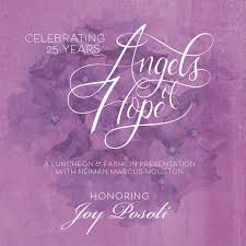 Join us for the 25th annual Angels of Hope Luncheon and Fashion  Presentation