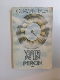 7 mai 2007, bucurești) a fost un scriitor, jurnalist, editorialist și om politic român. Viata Pe Un Peron Octavian Paler 1981