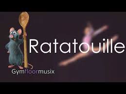 Rataouille Gymnastic Floor Music Youtube In 2020 Gymnastics Music Music Gymnastics