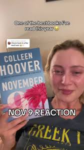 Replying to @Katie THE WAY I SOBBED THROUGH THE END OF THIS BOOK HELLO???  #booktok #colleenhoover #nov9 #nov9th #bookreview #bookreaction