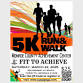 8th Annual Fit to Achieve 5K