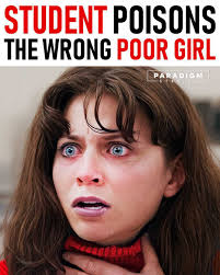 Student Poisons The Wrong Poor Girl