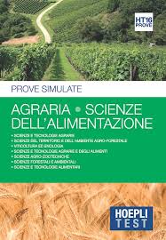 Scienze dell'alimentazione e della nutrizione umana. Hoepli Test 16 Agraria Scienze Dell Alimentazione Aa Vv Hoepli Editore