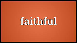Faithful Meaning Youtube