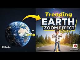 Earth Zoom Effect