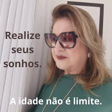Você concorda quando dizem que a idade interfere na realização de nossos  desejos, nossos sonhos, nossos projetos?, Eu não. Sou prova viva disso. Sou  uma mulher 60 +, no entanto continuo procurando ...