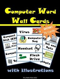 Computer Terminology Word Wall Cards Word Wall Cards Word Wall Computer Lab Lessons
