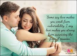 I think women love a passionate love story. 21 Passionate Love Quotes For Kindred Spirits