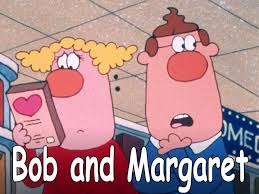 Bob And Margaret Cartoon Cartoons Comics Bob Favorite Movies