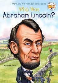 Looking for books by abraham lincoln? Who Was Abraham Lincoln Pascal Janet B Who Hq 9780448448862 Amazon Com Books