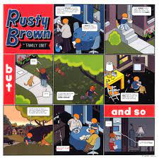 Readers are taken to sorrows of being, painful moments of each. Chris Ware Rusty Brown Chris Ware The Secret History Comic Books