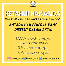 Akta kerja 1955 (akta 265)(1 mac 2017). Usim Lawsoc A Twitter Ketahuihakanda Topik Hak Pekerja Dibawah Akta Kerja 1955 Law Students Society 20 21 Extend Advance Empower Https T Co P0o8l4d6fh