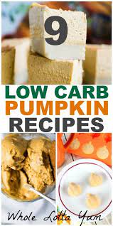 Is Pumpkin Keto 10 Keto Pumpkin Recipes Pumpkin Recipes Healthy Pumpkin Dessert Low Carb Pumpkin Recipes