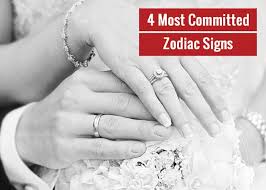 4 Most Committed Zodiac Signs Revive Zone It not only explains why they're so freaking obsessed with the container in touch with their feelings and true to commitment, only 13 percent. 4 most committed zodiac signs revive zone