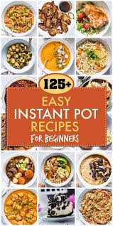 This Is The Ultimate Easy Instant Pot Recipes Roundup If You Love Your Instant Pot Or You Easy Instant Pot Recipes Vegetarian Instant Pot Instant Pot Recipes