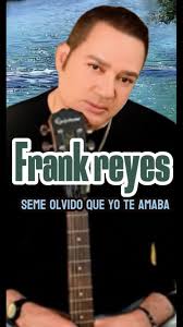 Frank Reyes Bachata Classics 1992