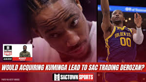 Would the Kings acquiring Jonathan Kuminga mean the end of DeMar DeRozan in  Sacramento?