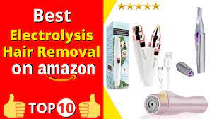Electrolysis is another type of hair removal technique that is done by a dermatologist. Best Electrolysis Hair Removal On Amazon Top 10 In 2020 Youtube