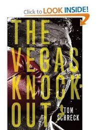 The Vegas Knockout And More Great Deals By Tom Schreck Mystery Book Bargain Books Kindle Deals
