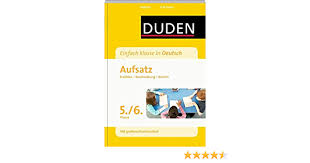 Check spelling or type a new query. Duden Einfach Klasse In Deutsch Aufsatz 5 6 Klasse 9783411746019 Amazon Com Books