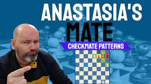 Anastasia's Mate - Chess Checkmate Patterns - YouTube