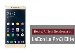 Jul 31, 2017 · steps to unlock bootloader on leeco le pro 3. How To Unlock Bootloader On Leeco Le Pro3 Elite