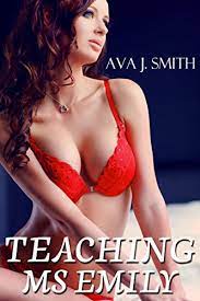 Teaching Ms Emily (Mind Control Teacher Student Erotica) - Kindle edition  by Smith, Ava J.. Literature & Fiction Kindle eBooks @ Amazon.com.