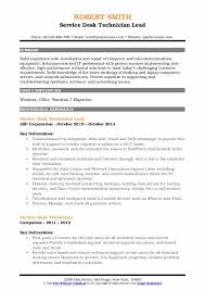 Help desk technicians provide support to end users by phone, on email or on site. Service Desk Technician Resume Samples Qwikresume