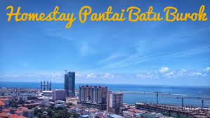Pantai batu buruk atau ejaan klasiknya batu burok adalah salah satu daripada kawasan pantai yang terkenal di negeri keropok. Homestay Pantai Batu Burok Guest House In Jalan Sultan Zainal Abidin