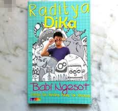 Ternyata, tatsuya adalah teman dari kakak angkat tara. Unsur Resensi Novel Humor Karya Raditya Dhika Babi Ngesot Lengkap Talitashare Com