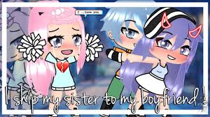 I Ship My Sister To My Boyfriend Glmm Gacha Life Mini Movie Youtube Couple base 05 by anthocat on deviantart. i ship my sister to my boyfriend glmm gacha life mini movie
