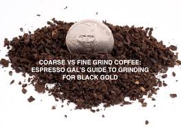 You are pouring the water over slowly, but not as slowly as say, an espresso maker. Coarse Grind Vs Fine Grind Coffee Espresso Gal S How To Guide To Grinding