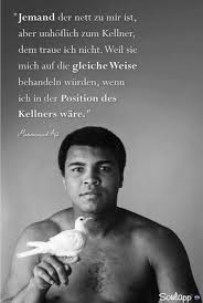 Cassius marcellus clay jr.) ist bisher der einzige, der den titel. Richtig Muhammed Ali Muhammed Richtig Inspirierende Zitate Und Spruche Spruche Zitate Leben Weisheiten Spruche
