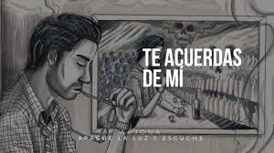 ¿te acuerdas de mi ? Te Acuerdas De Mi Youtube