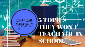 Going into business for yourself is an american tradition as old as the nation. 5 Things They Won T Teach You In School