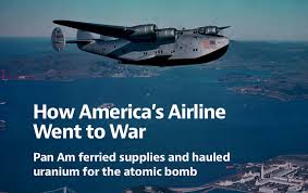 How Pan Am Went To War Pan Am Historical Foundation
