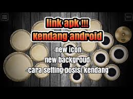 Link Apk Kendang Android Terbaru Youtube