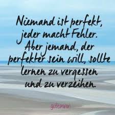15 Verzeihen Zitate Ideen Zitate Nachdenkliche Spruche Spruche Zitate