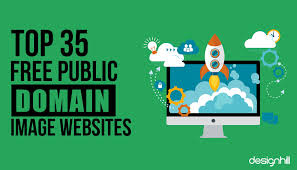 Not copyrighted, no rights reserved. Top 35 Free Public Domain Image Websites