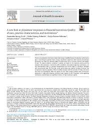 A New Look at Physicians' Financial Incentives: Quality & Motivation  Analysis