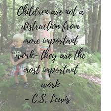 The Desire To Spend Time With My Children The Glorious Mundane Quotes About Your Children Spending Time Quotes Quotes For Kids