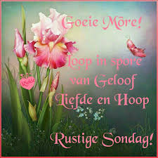 Here you can find the translation of the 50 most important words and expressions into afrikaans. Pin By Charmaine On Afrikaans Goeie More Morning Blessings Morning Quotes