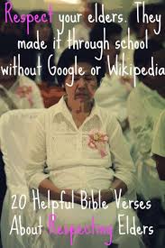 Today, they find great pleasure in each and every due honor should be given the elderly. Pin On Bible Verses