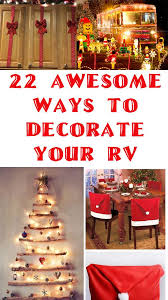 Check spelling or type a new query. 22 Awesome Holiday Decoration Ideas For Your Rv