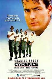 Charlie sheen plays a rebellious inmate in an army stockade. Cadence Film Wikipedia
