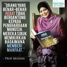 Muhaya tentang rezeki » prod muhaya. Suhaidi On Twitter Kata Kata Dari Prof Muhaya Amat Tepat Bergheh