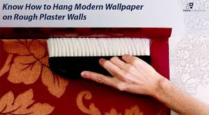 Use the blade of a squeegee to smooth. Know How To Hang Modern Wallpaper On Rough Plaster Walls